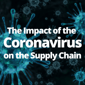 The Impact of the Coronavirus on the Supply Chain | Wolfson Bolton Kochis